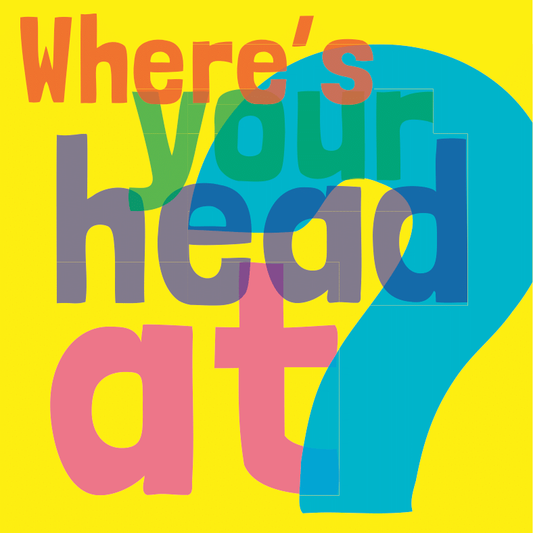 WHERE'S YOUR HEAD AT? 4%