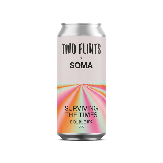 SURVIVING THE TIMES X SOMA 8%