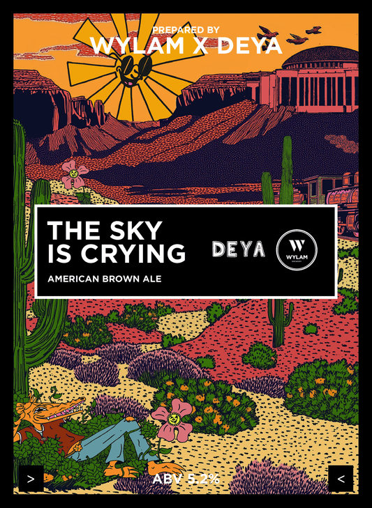 THE SKY IS CRYING DEYA COLLAB 5.2%