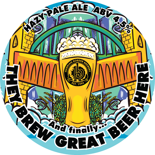 THEY BREW GREAT BEER HERE 4.5%