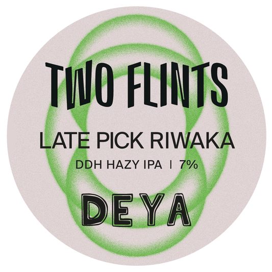 LATE PICK RIWAKA 7% X DEYA