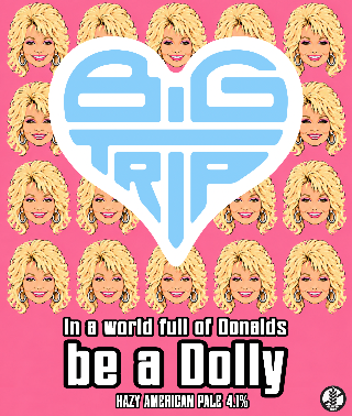 IN A WORLD FULL OF DONALDS BE A DOLLY 4.1%
